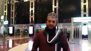 Dubai Airport se 1 Special message from Hafiz Muhammad Tahir Qadri Attari
