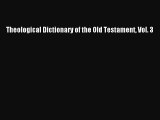 (PDF Download) Theological Dictionary of the Old Testament Vol. 3 Download