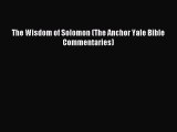(PDF Download) The Wisdom of Solomon (The Anchor Yale Bible Commentaries) PDF