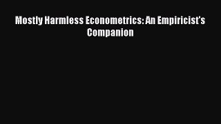PDF Download Mostly Harmless Econometrics: An Empiricist's Companion Read Online