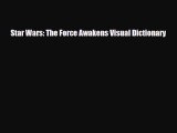 [PDF Download] Star Wars: The Force Awakens Visual Dictionary [Download] Full Ebook