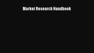 [PDF Download] Market Research Handbook [PDF] Full Ebook