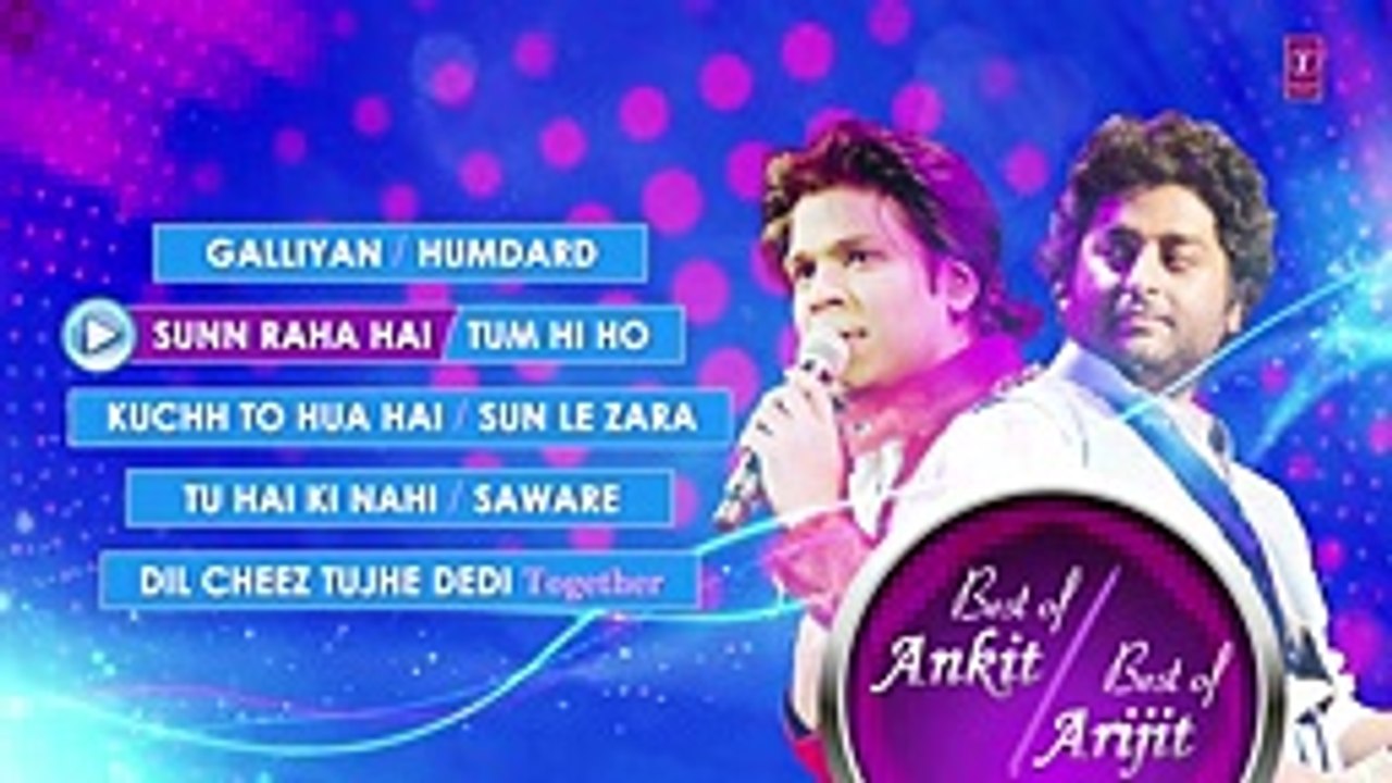 Best of ARIJIT SINGH & ANKIT TIWARI - TOP HINDI SONGS (Hit Collection) - DUET JUKEBOX - YouTube