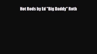 [PDF Download] Hot Rods by Ed Big Daddy Roth [PDF] Full Ebook