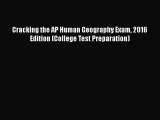 Cracking the AP Human Geography Exam 2016 Edition (College Test Preparation)  Free Books