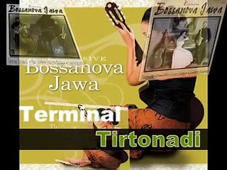 Bossanova Jawa - Terminal tirtonadi