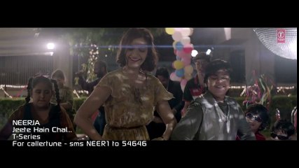 Jeete Hain Chal_ Video Song 2016 _ Neerja _ Sonam Kapoor_ Prasoon Joshi _ ! Classic Hit Videos