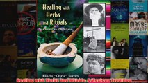 Download PDF  Healing with Herbs and Rituals A Mexican Tradition FULL FREE