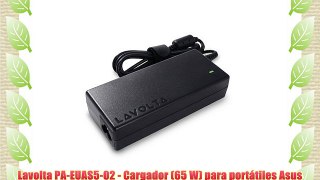 Lavolta PA-EUAS5-02 - Cargador (65 W) para port?tiles Asus Zenbook UX21A/UX31A/UX32A/UX32VD/UX42A/UX42VS/UX52A/UX52VS