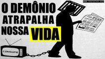 Padre Léo – 0411 – O demônio atrapalha nossa Vida