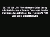 (PDF Download) DAYS OF OUR LIVES Alison Sweeney Galen Gering Julie Marie Berman & Dominic Zamprogna