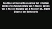 [PDF Download] Handbook of Nuclear Engineering: Vol. 1: Nuclear Engineering Fundamentals Vol.