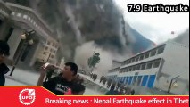 New Footage 7.9 Nepal Earthquake Effects In Tibet  Disastrous Earthquakes