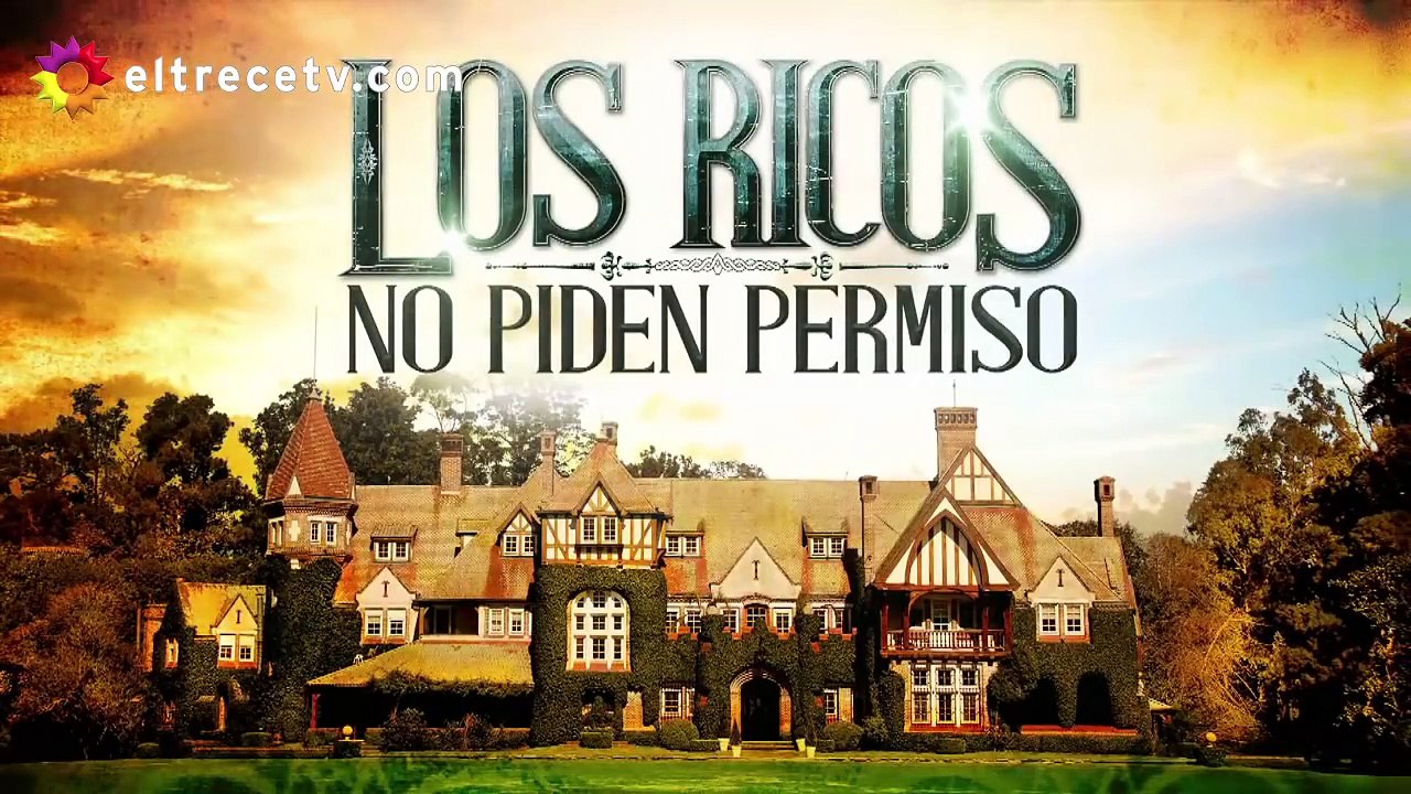 Capítulo 10 Los ricos no piden permiso HD