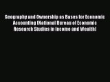 Geography and Ownership as Bases for Economic Accounting (National Bureau of Economic Research