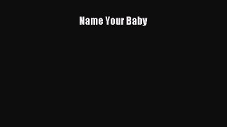 Name Your Baby Free Download Book