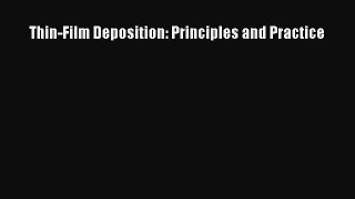 (PDF Download) Thin-Film Deposition: Principles and Practice Download