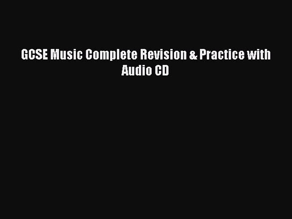 GCSE Music Complete Revision & Practice with Audio CD  Free Books