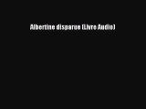 [PDF Télécharger] Albertine disparue (Livre Audio) [PDF] en ligne