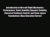 (PDF Download) Introduction to Aircraft Flight Mechanics: Performance Static Stability Dynamic