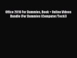 (PDF Download) Office 2016 For Dummies Book   Online Videos Bundle (For Dummies (Computer/Tech))