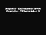 (PDF Download) Georgia Nicols 2016 Forecast SAGITTARIUS (Georgia Nicols 2016 Forecasts Book