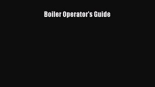 (PDF Download) Boiler Operator's Guide PDF
