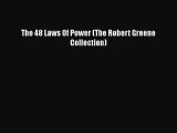 The 48 Laws Of Power (The Robert Greene Collection)  Free Books