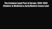 The Common Legal Past of Europe 1000-1800 (Studies in Medieval & Early Modern Canon Law)  Free