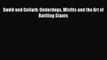 David and Goliath: Underdogs Misfits and the Art of Battling Giants  Read Online Book