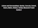 Lisbon and Surroundings: Queluz Cascais Estoril Sintra Mafra Obidos Fatima (Bonechi Travel