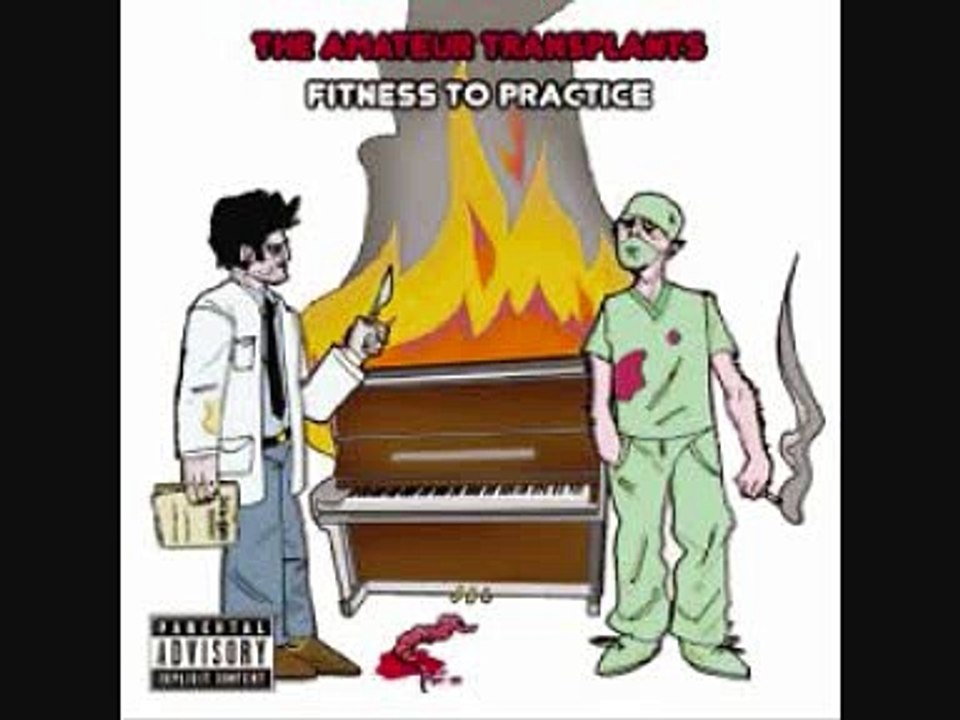 Amateur Transplants - NHS song