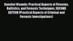 Gunshot Wounds: Practical Aspects of Firearms Ballistics and Forensic Techniques SECOND EDITION