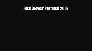 Rick Steves' Portugal 2007 Free Download Book