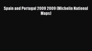 Spain and Portugal 2009 2009 (Michelin National Maps)  Free Books