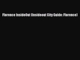 Florence InsideOut (Insideout City Guide: Florence)  Read Online Book