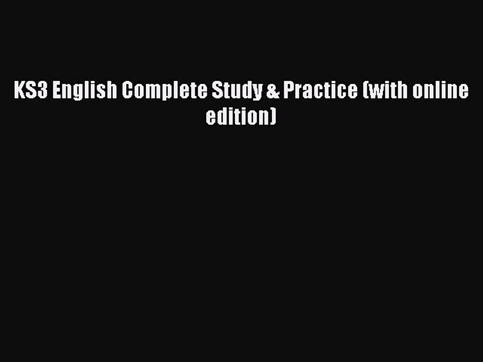 KS3 English Complete Study & Practice (with online edition) Read Online PDF