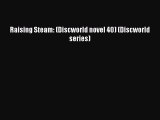 Raising Steam: (Discworld novel 40) (Discworld series)  Free Books