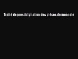 [PDF Télécharger] Traité de prestidigitation des pièces de monnaie [PDF] en ligne