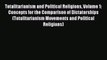 Totalitarianism and Political Religions Volume 1: Concepts for the Comparison of Dictatorships