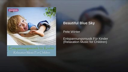 Beautiful Blue Sky (World Music 720p)