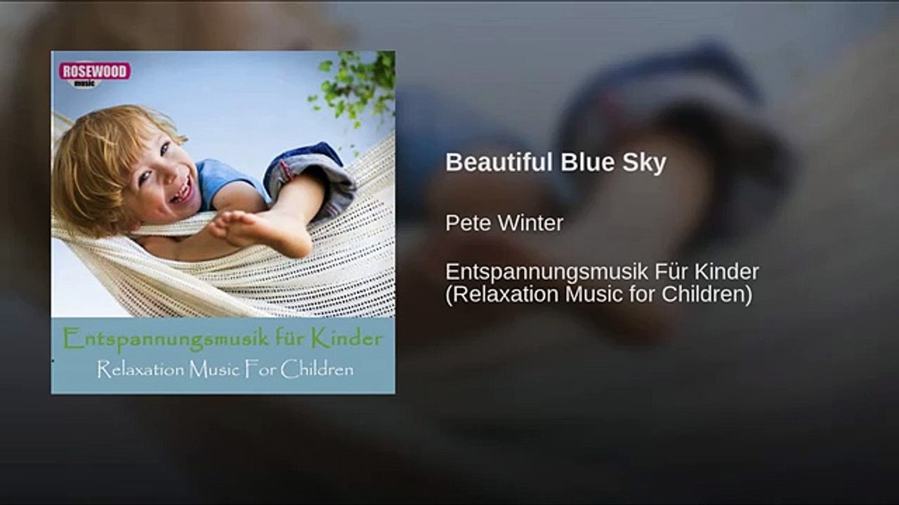 Beautiful Blue Sky (World Music 720p)