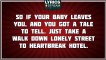 Heartbreak Hotel - Elvis Presley tribute - Lyrics
