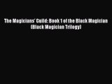 The Magicians' Guild: Book 1 of the Black Magician (Black Magician Trilogy) Read Online PDF