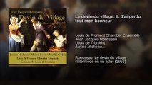 Le devin du village: II. J'ai perdu tout mon bonheur (World Music 720p)