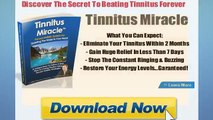 Tinnitus Miracle Review-how to get rid of ringing in ears