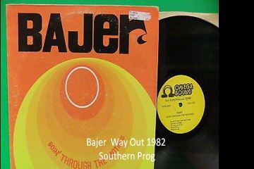 Bajer  "Way Out" 1982 Southern Prog