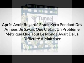 Gagne pain ç Tunnel De Vente