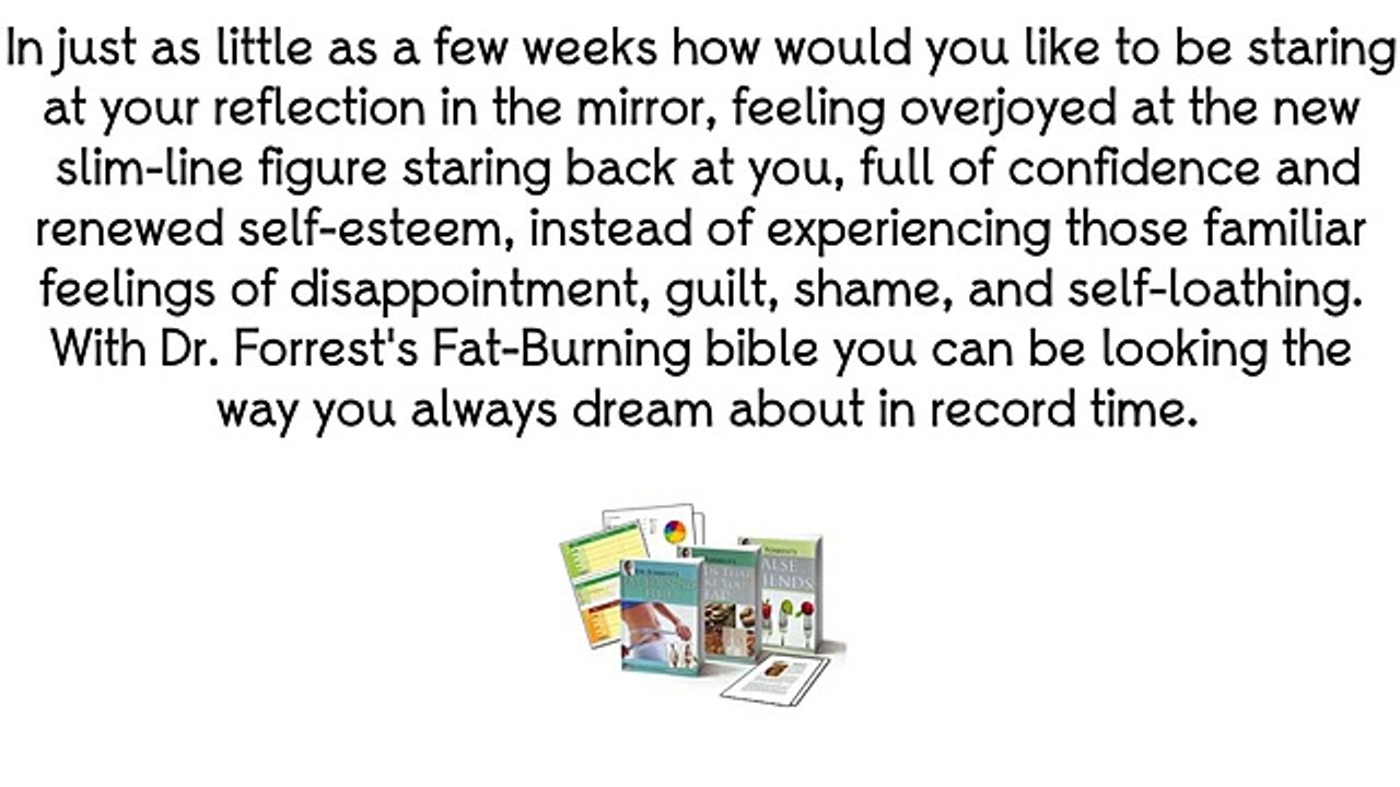 Fat Burning Bible Review - Dr Forrest’s #1 Fat Burning Diet