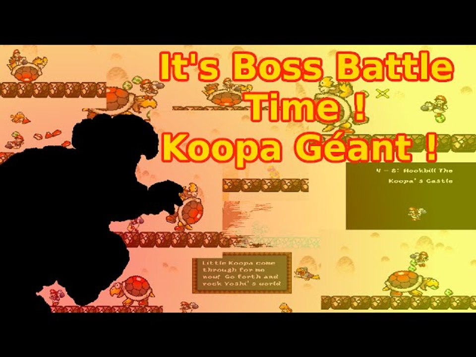 It's Boss Battle Time ! Koopa Géant !